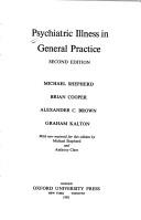 Cover of: Psychiatric illness in general practice by Shepherd, Michael