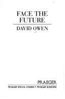 Cover of: Face the future