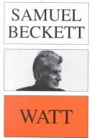 Cover of: Watt by Samuel Beckett