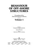 Cover of: Behaviour of off-shore structures: proceedings of the Third International Conference