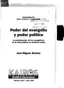 Poder del evangelio y poder político by José Míguez Bonino