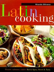 Latin Cooking by Ricardo Olivarez