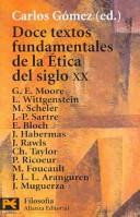 Cover of: Doce textos fundamentales de la Ética del siglo XX
