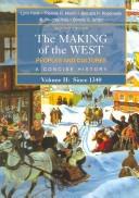 Cover of: The making of the West: peoples and cultures, a concise history