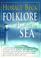 Cover of: Folklore and the Sea