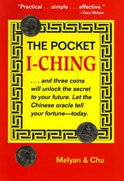 Cover of: The Pocket I-Ching | Gary G. Melyan