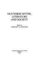 Cover of: Old Norse Myths, Literature and Society | Margaret Clunies Ross