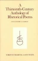 Cover of: Thirteenth Century Anthology of Rhetorical Poems (Toronto Medieval Texts & Translations)