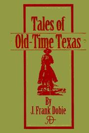 Cover of: Tales of Old-Time Texas
