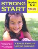 Cover of: Strong start: a social and emotional learning curriculum