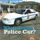 Cover of: What's inside a police car? =