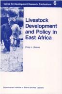 Cover of: Livestock Development and Policy in East Africa (Centre for Development Research Publications)