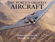 Cover of: The World's Greatest Aircraft by Chant, Christopher.