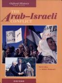 Cover of: The Arab-Israeli conflict by Tony Rea