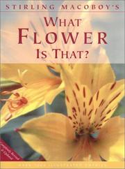 Cover of: What Flower Is That? by Stirling MacOboy