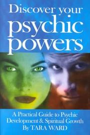 Cover of: Discover Your Psychic Powers by Tara Ward, Tara Ward