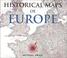 Cover of: Historical Maps of Europe