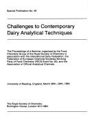 Cover of: Challenges to contemporary dairy analytical techniques by Royal Society Of Chemistry