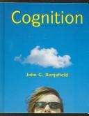 Cover of: Cognition by John G. Benjafield
