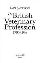 Cover of: History of the British Veterinary Profession, 1791-1948