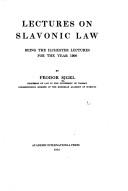 Cover of: Lectures on Slavonic law by Fedor Fedorovich Zigelʹ, Fedor Fedorovich Zigelʹ