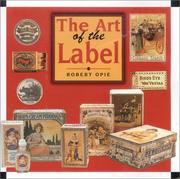 The art of the label by Robert Opie