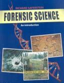 Cover of: Forensic science by Richard Saferstein, Richard Saferstein