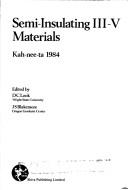 Semi-Insulating III-V Materials by Semi-insulating III-V Materials Conference (1984 Warm Springs Indian Reservation, Or.)