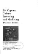 Cover of: Eel Capture Culture Processing and Marketing Fn9 Fnb