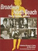 Cover of: Broadway North Beach: The Golden Years