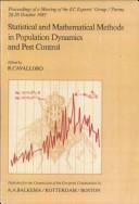 Cover of: Statistical and mathematical methods in population dynamics and pest control: proceedings of a meeting of the EC Experts' Group, Parma 26-28 October 1983