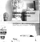 Cover of: Eduardo Paolozzi by Robin Spencer ; with contributions by Rudolf Seitz and Christopher Frayling.