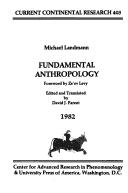 Cover of: Fundamental anthropology by Michael Landmann