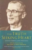 Cover of: The truth-seeking heart: Austin Farrer and his writings