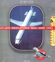 Cover of: World Encyclopedia of Civil Aircraft | Enzo Angelucci