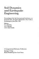Cover of: Soil dynamics and earthquake engineering: proceedings of the 2nd international conference on board the liner, the Queen Elizabeth 2, New York to Southampton, June/July 1985