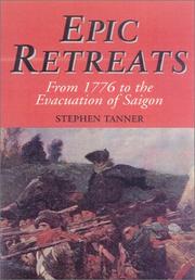 Cover of: Epic Retreats: From 1776 to the Evacuation of Saigon