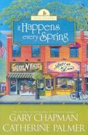 Cover of: It happens every spring by Gary D. Chapman