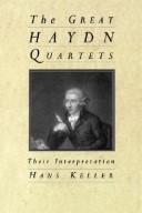 Cover of: great Haydn quartets: their interpretation