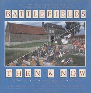 Cover of: Battlefields: Then & Now