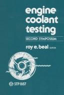 Engine Coolant Testing by International Symposium on Engine Coolants and Their Testing