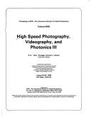 Cover of: High speed photography, videography, and photonics III by B. G. Ponseggi