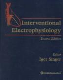Cover of: Interventional Electrophysiology by Igor Singer