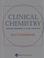 Cover of: Clinical Chemistry