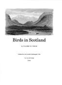 Birds in Scotland by Valerie Thom