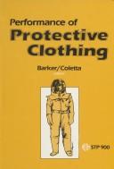 Cover of: Performance of protective clothing | 