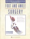 McGlamry's comprehensive textbook of foot and ankle surgery by E. Dalton McGlamry, Dennis E. Martin, Stephen J. Miller