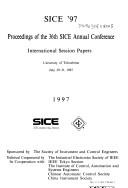 Cover of: SICE '97: proceedings of the 36th SICE Annual Conference, International Session papers, University of Tokushima, July 29-31, 1997