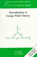 Cover of: Introduction to gauge field theory