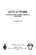 AGVS at work by Gary Hammond